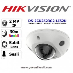 Hikvision DS-2CD2523G2-LIS2U 2mp Gece Renkli ve Sesli ip Dome Kamera